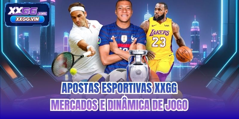 Apostas esportivas XXGG